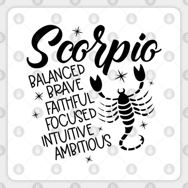 Scorpio Zodiac Sign Positive Personality Traits Magnet by The Cosmic Pharmacist